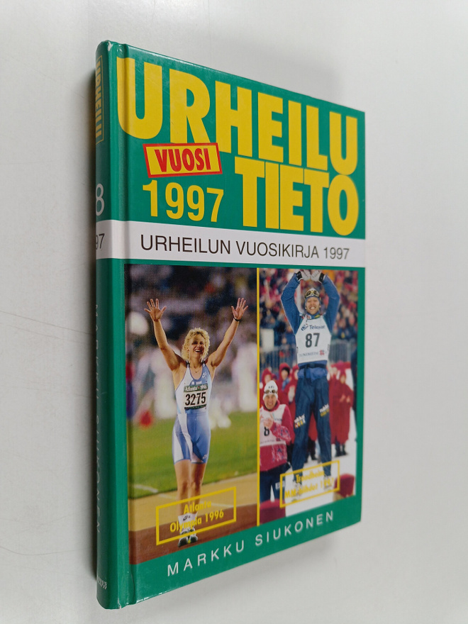 Markku Siukonen : Urheilutieto 18 : Urheilun vuosikirja 1997