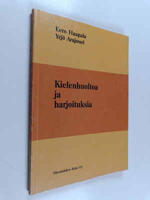 Eero Haapala : Kielenhuoltoa ja harjoituksia