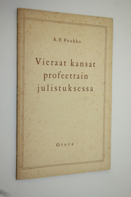 A. F. Puukko : Vieraat kansat profeettain julistuksessa