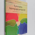 Tony Dunderfelt : Tunnista temperamentit : väriä elämään ... - pikkukuva 1
