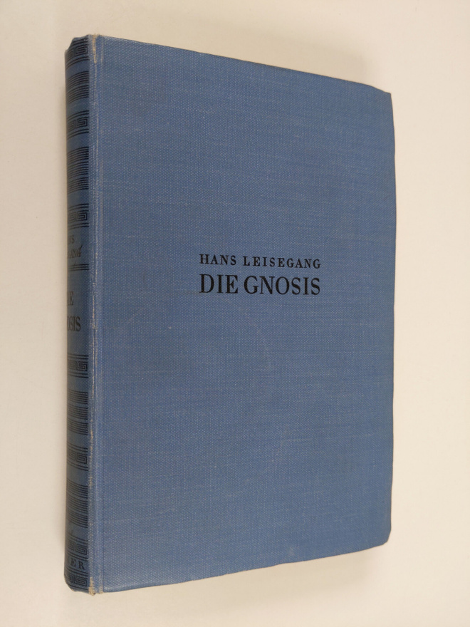 Hans Leisegang : Die Gnosis