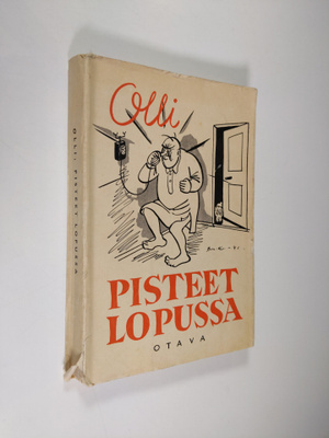 Olli : Pisteet lopussa : 42 juttua meikäläisistä, hölmölä...