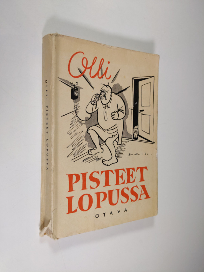 Olli : Pisteet lopussa : 42 juttua meikäläisistä, hölmölä...