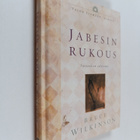 Bruce H. Wilkinson : Jabesin rukous : siunauksen salaisuus - pikkukuva 1
