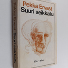 Pekka Ervast : Suuri seikkailu - pikkukuva 1