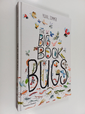 Yuval Zommer : The Big Book of Bugs