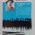 Grigori Petrov : Valkoliljojen maa - Suomi - pikkukuva 2
