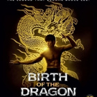 Birth of The Dragon  -   (Blu-ray) - pikkukuva 1