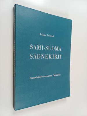 Pekka Lukkari : Sami-suoma sadnekirji
