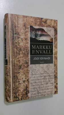 Markku Envall : Jäät lähtevät