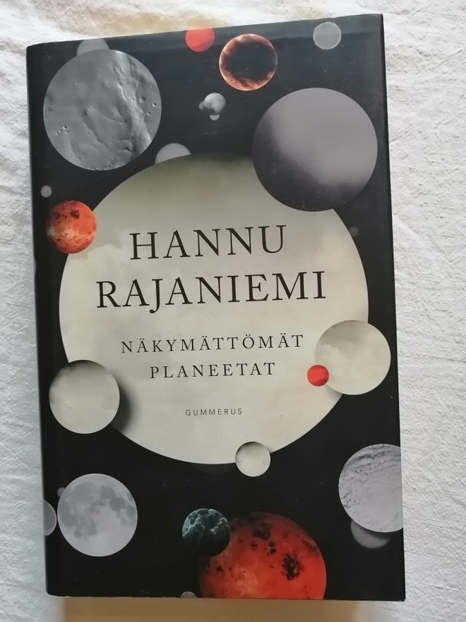 Rajaniemi, Hannu: Näkymättömät planeetat (kovak)
