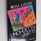 Rosa Liksom : Unohdettu vartti - pikkukuva 1