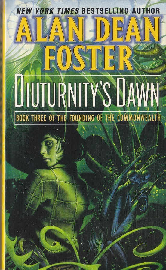Alan Dean Foster: Diuturnity's Dawn (paperback)