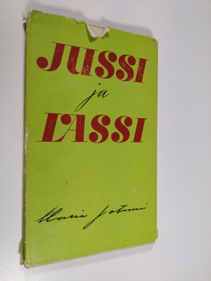 Maria Jotuni : Jussi ja Lassi