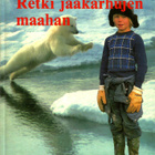 RETKI JÄÄKARHUJEN MAAHAN <> Thor Larsen 1981 - pikkukuva 1