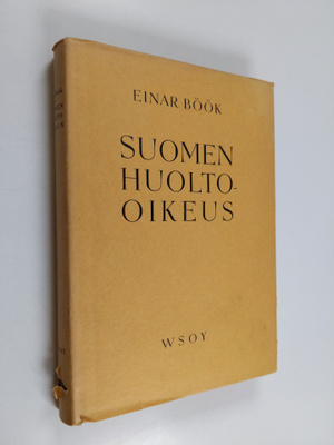 Einar Böök : Suomen huolto-oikeus