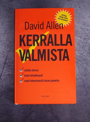 David Allen : Kerralla valmista