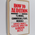 Gordon Hunt : How to Audition - For TV, Movies, Commercia... - pikkukuva 1