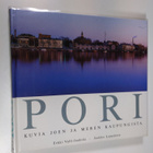 Erkki Valli-Jaakola : Pori : kuvia joen ja meren kaupungista - pikkukuva 1