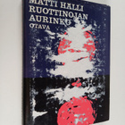 Matti Hälli : Ruottinojan aurinko - pikkukuva 1