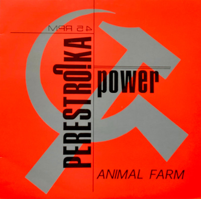 PERESTROIKA POWER: Animal farm 12"