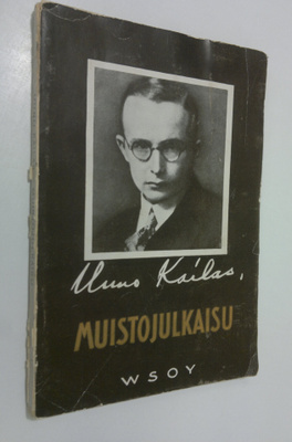 Uuno Kailas : muistojulkaisu