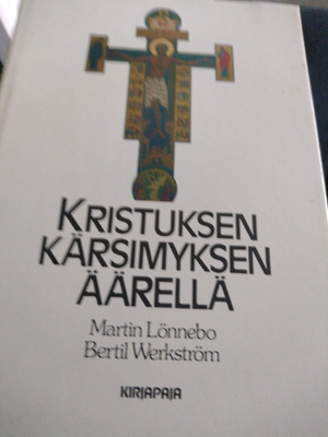 Lönnebo, Weckström: Kristuksen kärsimyksen äärellä