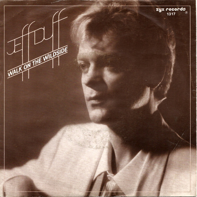 JEFF DUFF: Walk On The Wildside / Killing This Affair  7"kk