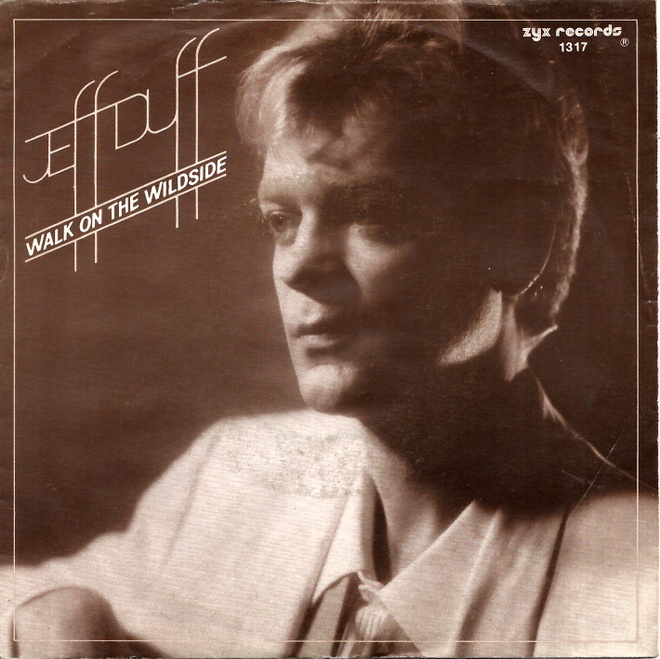JEFF DUFF: Walk On The Wildside / Killing This Affair  7"kk