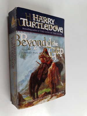 Harry Turtledove : Beyond the Gap