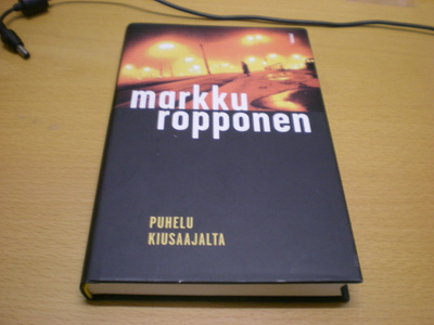 Markku Ropponen: Puhelu kiusaajalta
