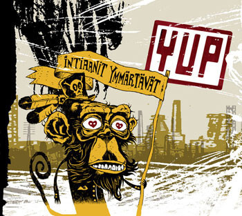 YUP - Intiaanit Ymmärtävät (CD) HYVÄ KUNTO!!
