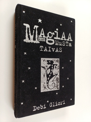 Debi Gliori : Magiaa musta taivas