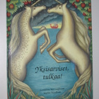 Yksisarviset, tulkaa! (1997) lasten kuvakirja unicorn - pikkukuva 1