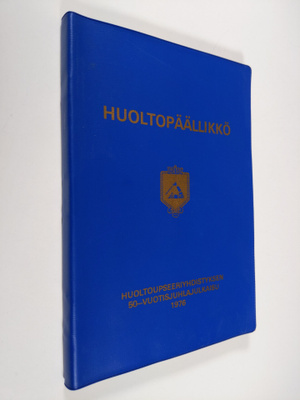 Huoltopäällikkö 1976, Huoltoupseeriyhdistyksen 50-vuotisj...