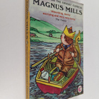 Magnus Mills : All quiet on the Orient Express - pikkukuva 1