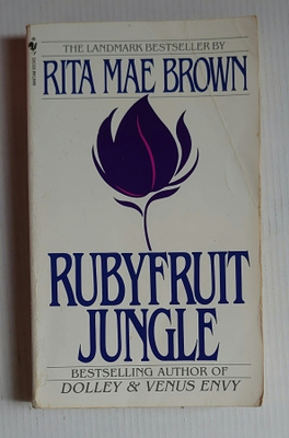 Rita Mae Brown - Rubyfruit Jungle