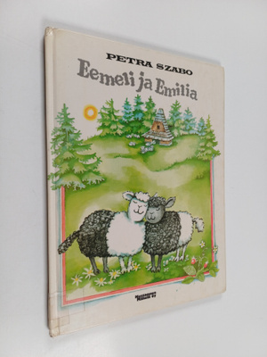 Petra Szabo : Eemeli ja Emilia