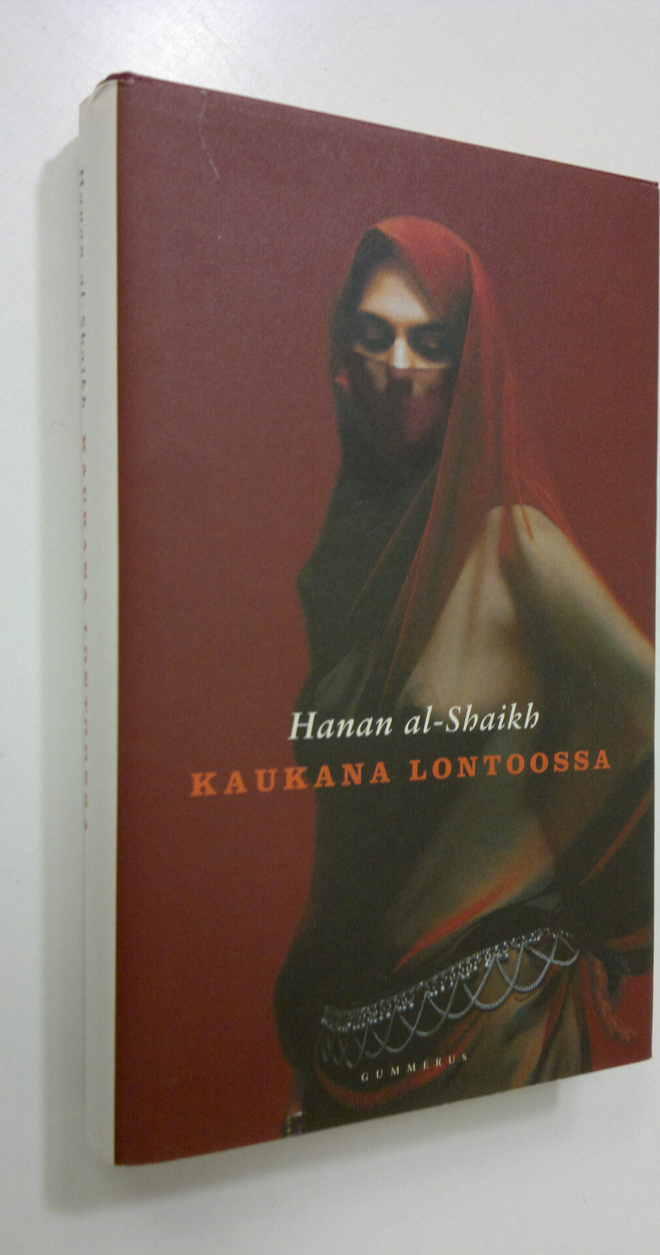 Hanan al- |0 Shaikh : Kaukana Lontoossa