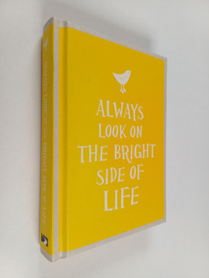 Summersdale : Always Look on the Bright Side of Life