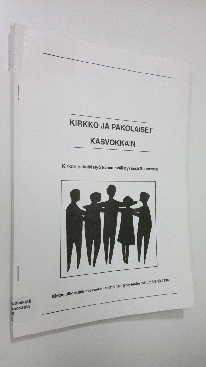 Kirkko ja pakolaiset kasvokkain : Kirkon pakolaistyö kans...