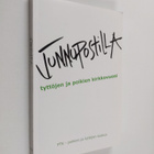 Kati (toim.) Jansa : Junnupostilla : tyttöjen ja poikien ... - pikkukuva 1