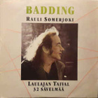 Rauli Badding Somerjoki - Laulajan Taival - pikkukuva 1