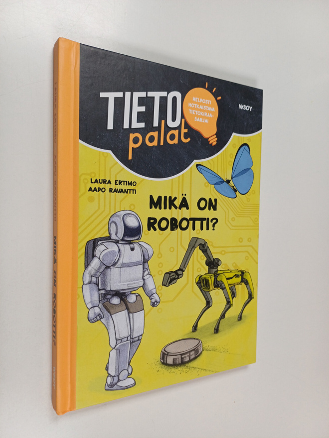 Laura Ertimo : Tietopalat: Mikä on robotti?