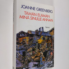 Joanne Greenberg : Tämän elämän minä sinulle annan - pikkukuva 1