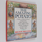 Milton Meltzer : The Amazing Potato - A Story in which th... - pikkukuva 1