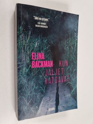 Elina Backman : Kun jäljet katoavat
