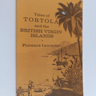 Florence Lewisohn : Tales of Tortola and the British Virg... - pikkukuva 1