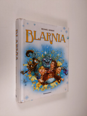 Michael Gerber : Blarnia
