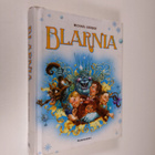 Michael Gerber : Blarnia - pikkukuva 1